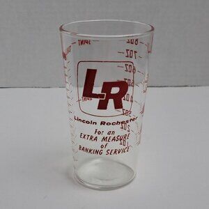Vintage Advertising Measuring Glass Lincoln Rochester Bank Collectible Promo
